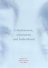 Cohabitation, Separation and Fatherhood