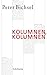 Kolumnen, Kolumnen