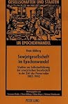 Sowjetgesellschaft im Epochenwandel: Studien zur Selbstaufklärung der sowjetischen Gesellschaft in der Zeit der Perestroika 1985-1990 (Gesellschaften ... States in Transformation) (German Edition) Sowjetgesellschaft im Epochenwandel: Studien zur Selbstaufklärung der sowjetischen Gesellschaft in der Zeit der Perestroika 1985-1990 (Gesellschaften ... States in Transformation) (German Edition)