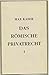 Das römische Privatrecht I: Das altrömische, das vorklassische und das klassische Recht