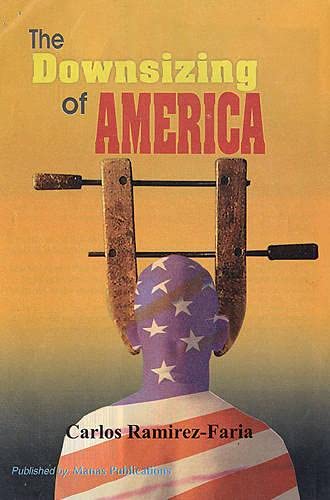 The Downsizing of America (Hardcover)
