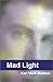 Mad Light