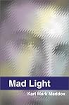 Mad Light