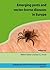 Emerging pests and vector-borne diseases in Europe (Ecology and Control of Vector-borne Diseases, 1)