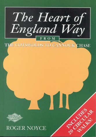 The Heart of England Way: From the Cotswolds to Cannock Chase (Paperback)