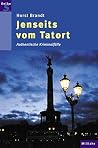Jenseits vom Tatort Jenseits vom Tatort