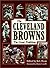 The Cleveland Browns: The G...