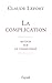 La complication (French Edition)