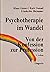 Psychotherapie im Wandel: V...
