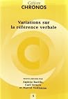 Variations sur la référence verbale