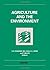 Agriculture and the Environment: Papers presented at the International Conference, 10-13 November 1991