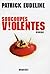 Soucoupes Violentes (French Edition)