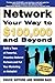 Network Your Way To $100,00...