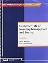 Fundamentals of Inventory Management and Control