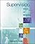 Supervision: Key Link to Productivity