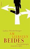 Am liebsten beides