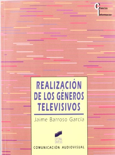 Realización de los géneros televisivos (Paperback)