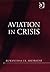 Aviation in Crisis