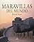 Las maravillas del mundo by Benoit Nacci