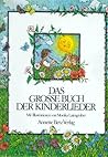 Das große Buch der Kinderlieder.