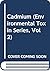 Cadmium by M. M. eds. Stoeppler