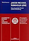Jakob Michael Reinhold Lenz: Seine dramatische Technik und ihre Entwicklung (Saarbrücker Beiträge zur Literaturwissenschaft) (German Edition)