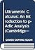 Ultrametric Calculus: An Introduction to p-Adic Analysis (Cambridge Studies in Advanced Mathematics, Series Number 4)