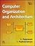 Computer Organization and A...