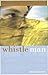 Whistle Man