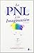 La PNL y la imaginación