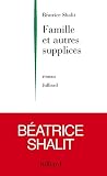 Famille et autres supplices Famille et autres supplices
