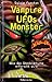 Vampire, UFOs, Monster. Wie...