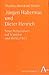Jürgen Habermas und Dieter Henrich: Neue Perspektiven auf Identität und Wirklichkeit (Alber-Reihe Philosophie) (German Edition)