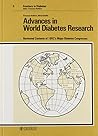 Advances in World Diabetes Research: Reviewed Contents of 1982's Major Diabetes Congresses (Frontiers in Diabetes)
