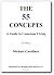 The 55 Concepts: A Guide to Conscious Living