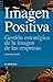 Imagen Positiva by Justo Villafane Gallego