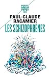 Les Schizophrènes