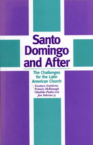 Santo Domingo and after: The challenges for the Latin American Church (Pamphlet)