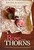 A Rose Among Thorns