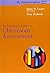 An Educator's Guide to Classroom Assessment