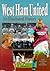 West Ham United - an Illustrated History