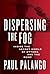 Dispersing the Fog: The RCM...