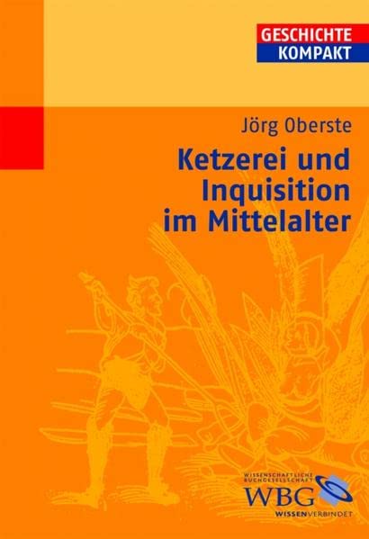 Ketzerei und Inquisition im Mittelalter (Paperback)