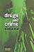 Drugs and Crime