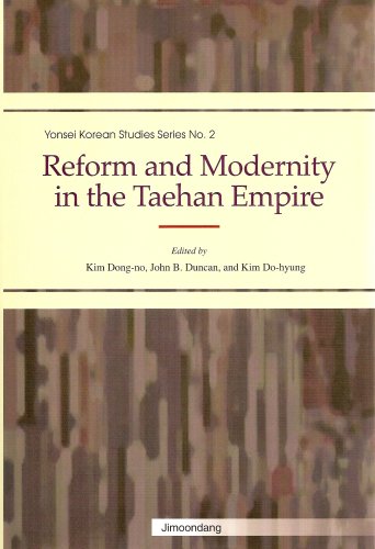 Reform and Modernity in the Taehan Empire (Yonsei Korean Studies Series No. 2)
