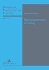 Religionsunterricht im Dialog: Der katholische Religionsunterricht auf dem Weg zur Vernetzung mit seinen affinen Fächern (Bamberger Theologische Studien) (German Edition)