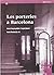 porteries a Barcelona. Entre l'espai públic i l'espai privat/Les by Joan Bestard