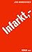 Infarkt.