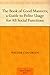 The Book of Good Manners; a Guide to Polite Usage for All Soc... by Walter Cox Green
