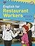English For Restaurant Workers [with Audio CD and Answer Key]